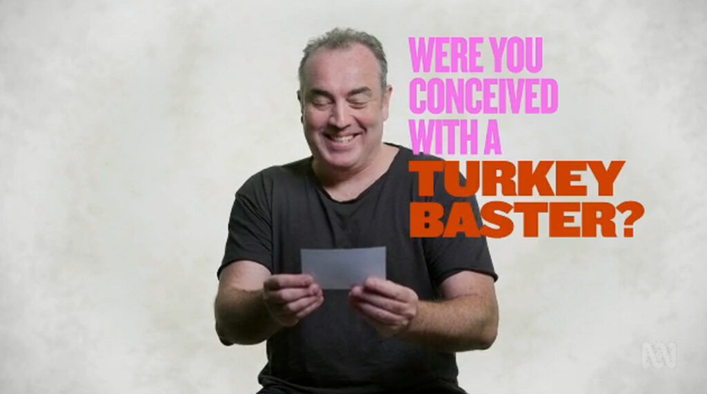 Man reads out question that asks "Were you conceived with a turkey baster" on You Can't Ask That