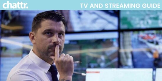 Your Chattr TV and Streaming Guide: Everything to watch on Monday, August 7