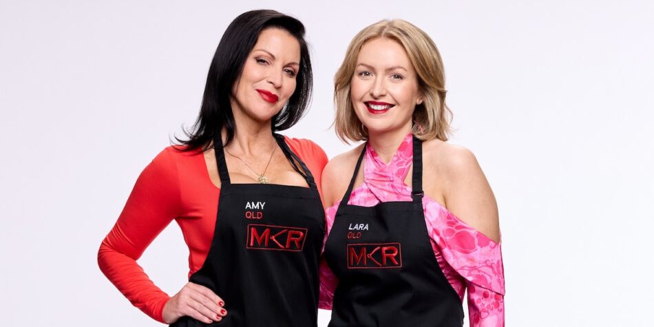 Amy and Lara on MKR 2025 as Gatecrashers